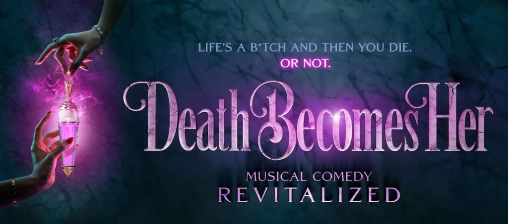 Death Becomes Her